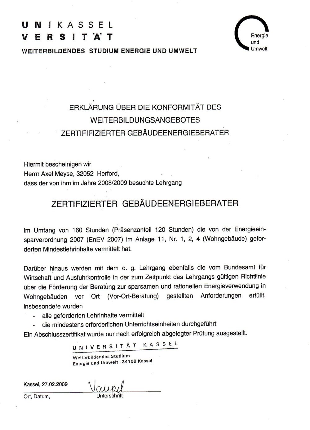 Zertifikat: Zertifizierter Gebäudeenergieberater, Universität Kassel